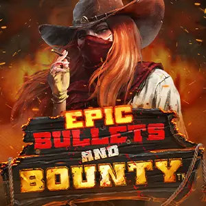 epic_bullets_and_bounty